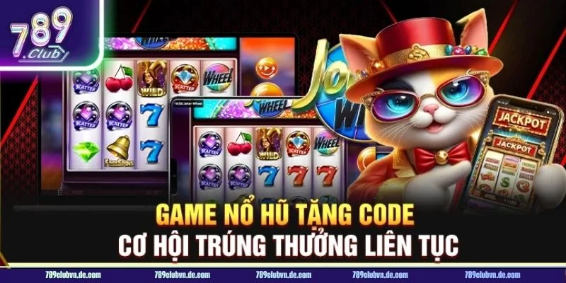 CODE Nổ hũ tại 789 CLUB được đông đảo người chơi săn đón. 